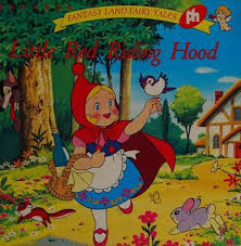 Fantasy Land fairy tales- Little red riding hood