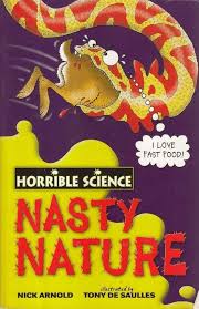 Horrible Science- Nasty Nature