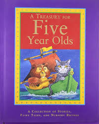 A Treasury For Five Year Olds