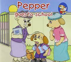 Pepper goes to school