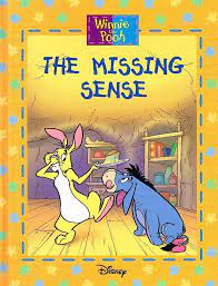Winnie the pooh - the missing sense