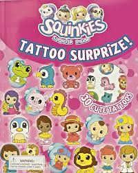 Squinkies Surprize Inside-Tattoo Surprize!