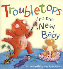 Troubletops and the New Baby