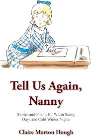 Tell us Again, Nanny by Claire Morton Hough