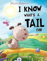 I know What's a tail for