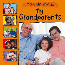 Meet the family My grandparents