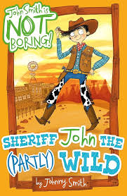 Sheriff john the (partly) wild