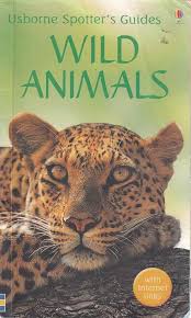 Usborne spotter's guides Wild Animals