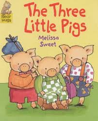 The three little pigs- Bear Hugs