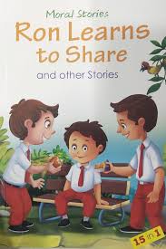 Moral Stories Ron Learns to share and other stories-15 in 1