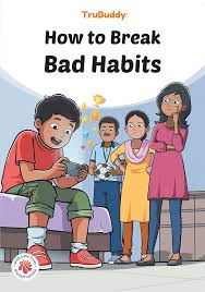 How To Break Bad Habits-Trubuddy-comics
