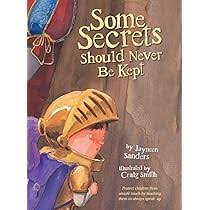 Some Secrets Should Never Be Kept