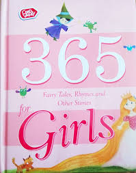 365 Fairy tales, Rhymes and other stories for girls