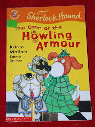 The case of the howling Armour  (Colour Young Hippo: Sherlock Hound)