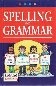 Spelling and grammar- Ladybird reference