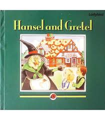 Hansel and Gretel