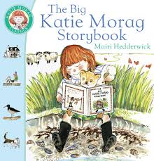The big katie morag storybook - Paperback