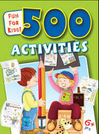 Fun For Kids! 500 Activities-Alka