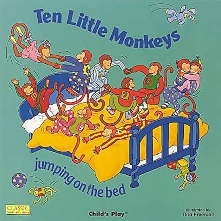 Ten Little Monkeys Jumping on the bed - Illustrated Tina Freeman