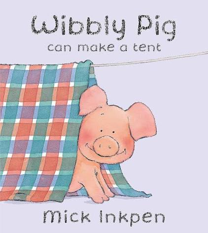 Wibbly Pig can make a Tent