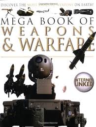 Mega Book of Weapons & Warfare