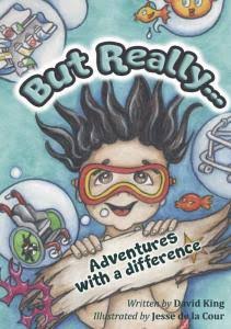 But Really…Adventures with a difference