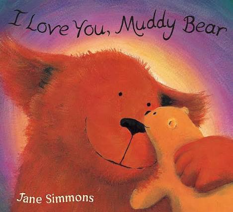 I love You, Muddy Bear