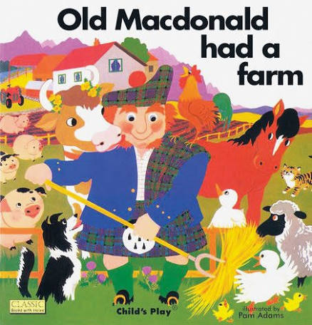 OLD MACDONALD HAD A FARM -  Paperback