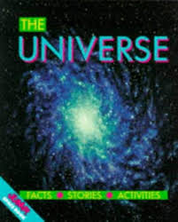 The universe - Facts. Stories. Activites