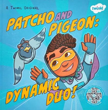 Patcho and Pigeon: Dynamic Duo!
