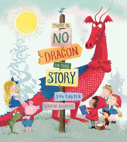 There is No Dragon in this Story by Lou Carter