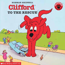 Clifford to the Rescue by Norman Bridwell (Author)