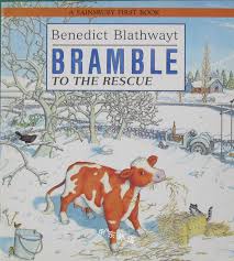 Bramble to the rescue by Benedict Blathwayt (Author)