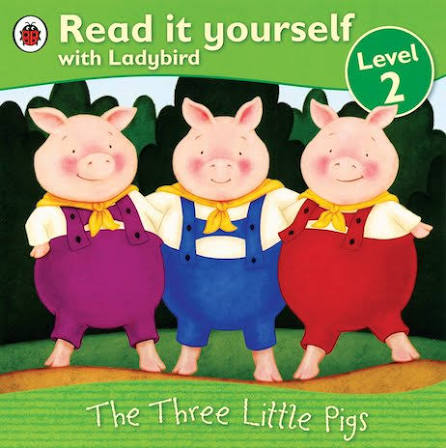 Read It Yourself: The Three Little Pigs by Ladybirds