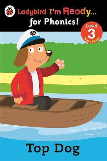 Top Dog: Ladybird I'm Ready for Phonics: Level 3 by Ladybird (Author)