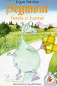 Seymour Finds A Home(Storybooks) by Dyan Sheldon (Author)