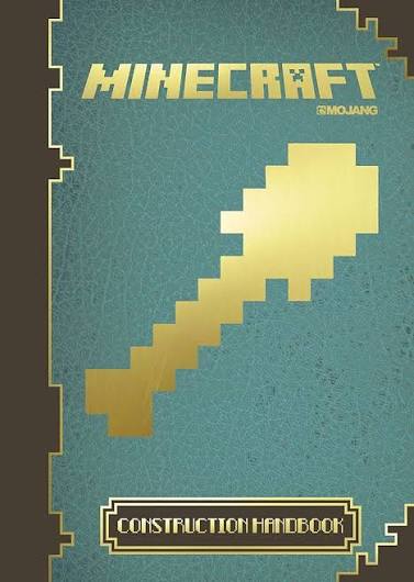 Minecraft- Construction Handbook