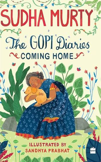 Sudha Murty - the Gopi Diaries - coming home