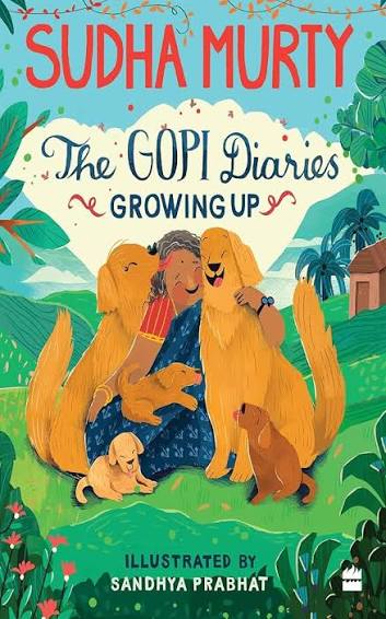 Sudha Murty - the Gopi Diaries - growing up
