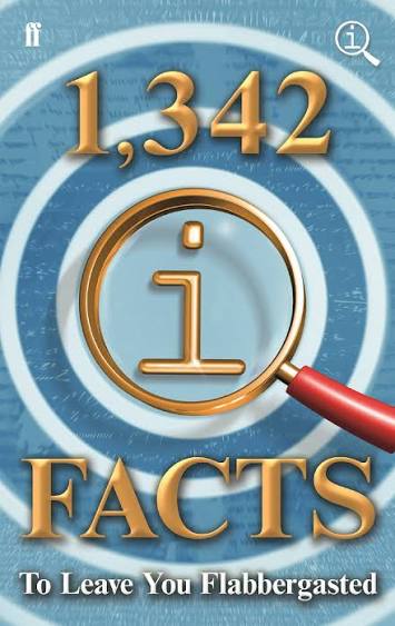1,342 QI Facts To Leave you Flabbergasted