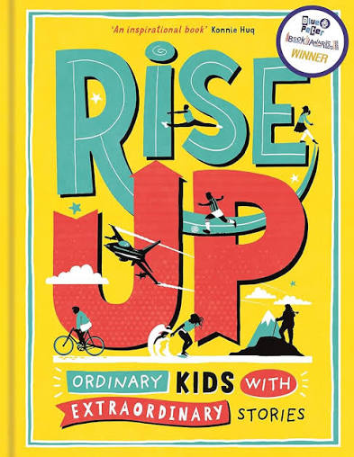 Rise up : Ordinary kids with extraordinary