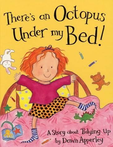 There's an Octopus under my bed!