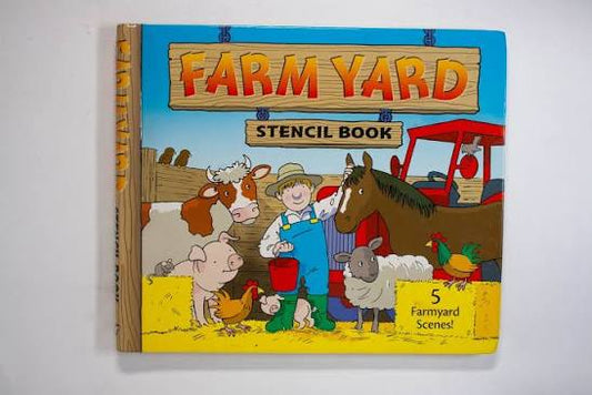 FARM YARD - Stencil Book