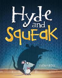 Hyde and Squeak