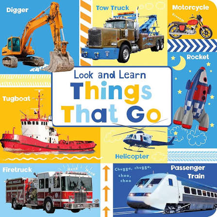 Look and Learn things that go