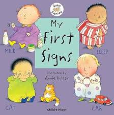 My First Signs - Illustrates by Annie Kubler