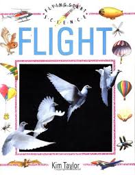 FLIGHT START SCIENCE- Flight by Kim Taylor
