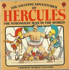 The amazing adventures of Hercules- The strongest man in the world