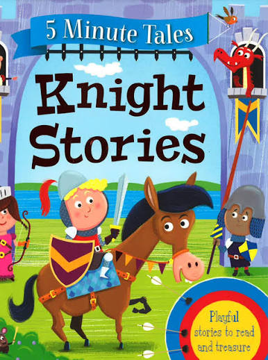 5 minute tales Knight Stories