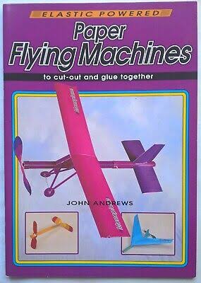 Elastic Powered Paper Flying Machines to cut-out and glue together
